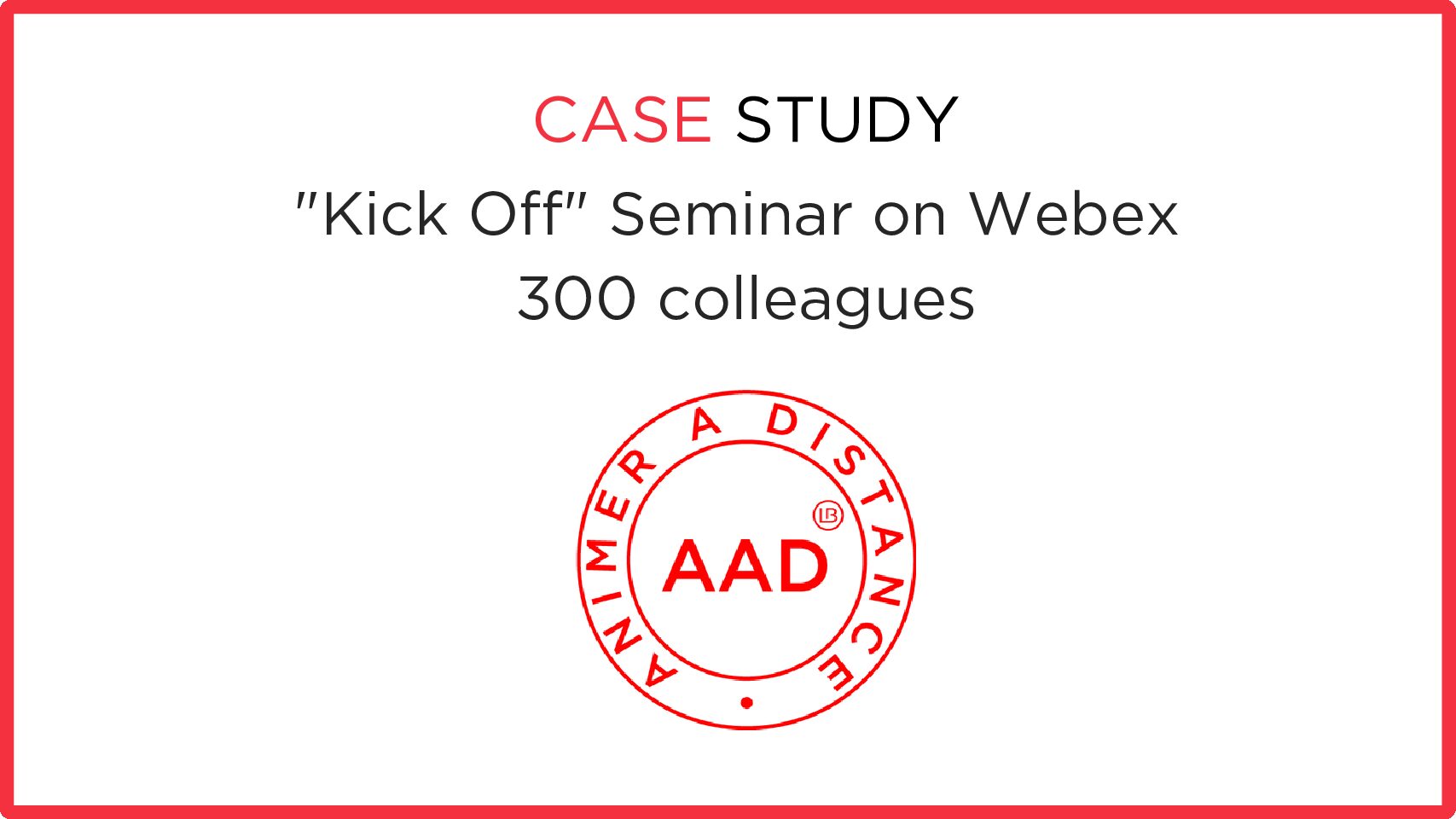 “Kick Off” Seminar on Webex