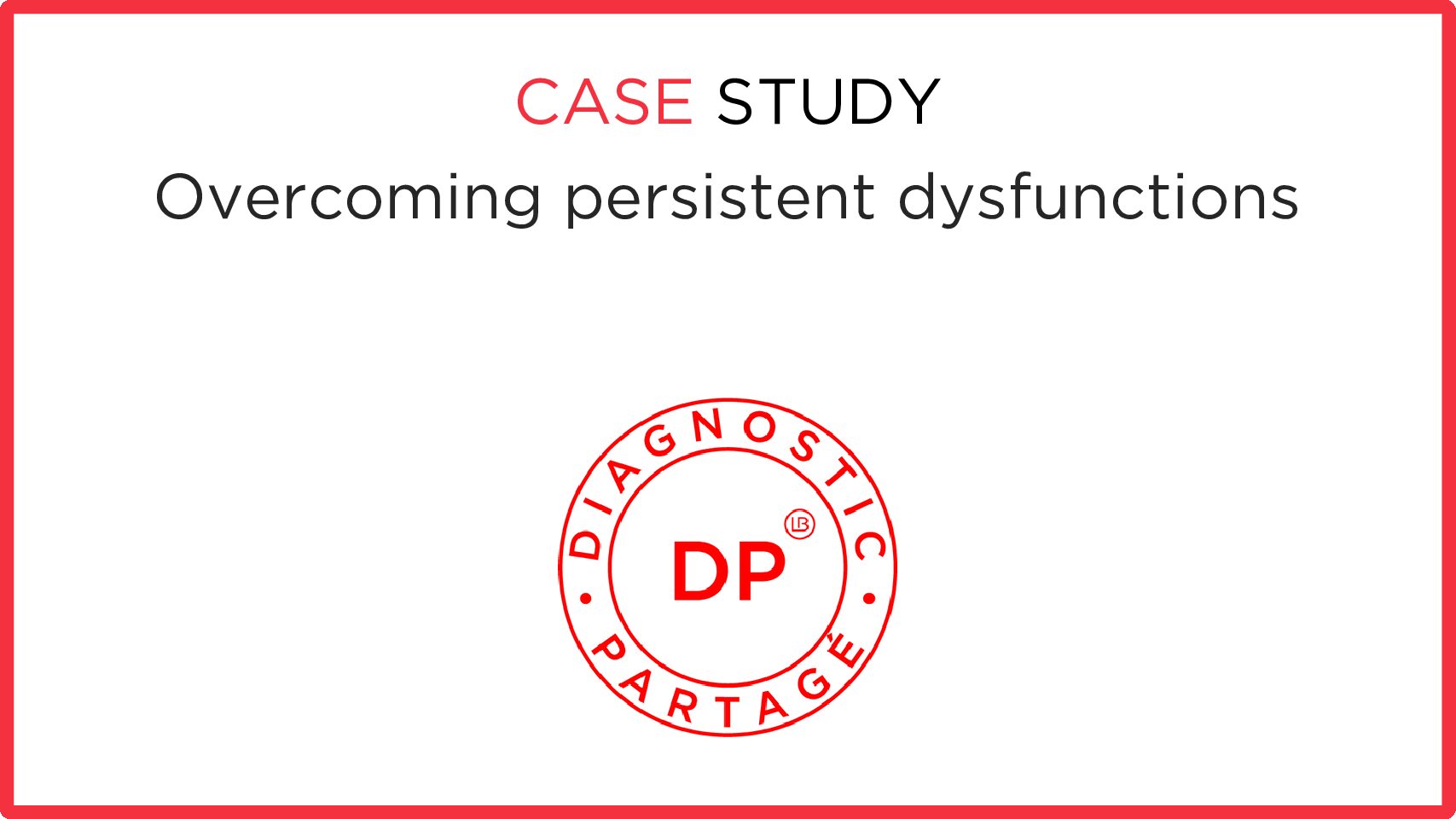 Overcoming persistent dysfunctions