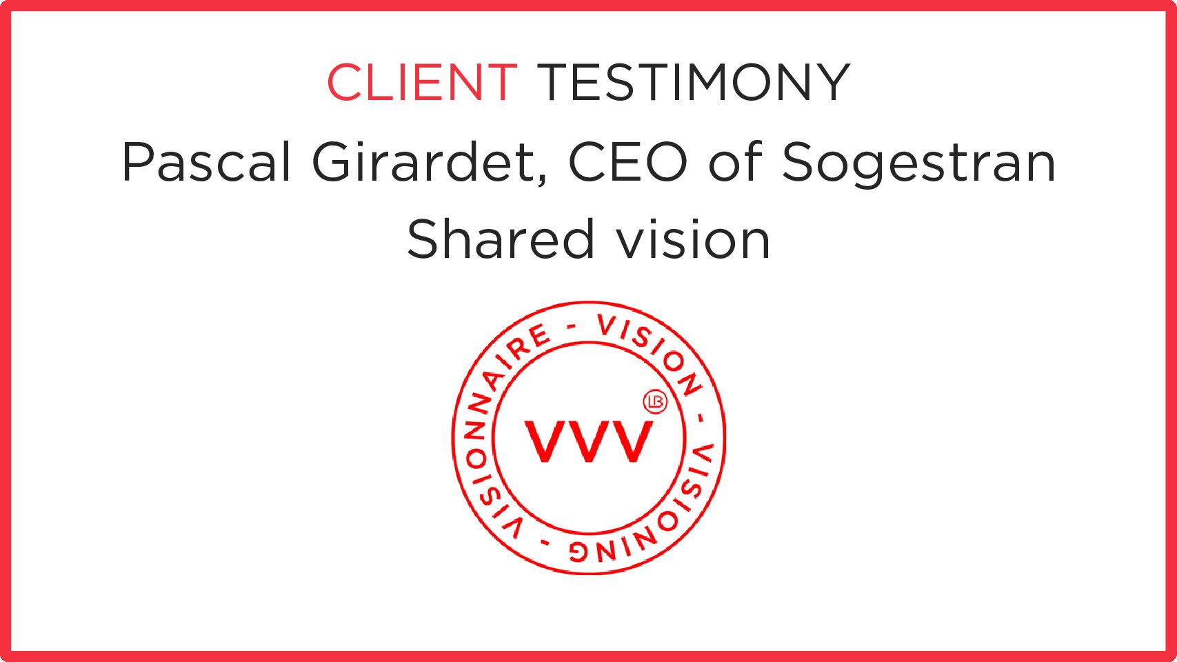 Shared Vision for a logistic leader